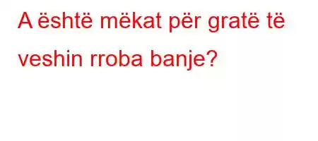 A është mëkat për gratë të veshin rroba banje?