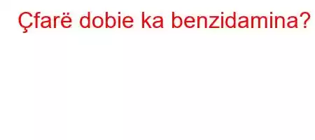 Çfarë dobie ka benzidamina?