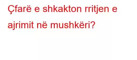 Çfarë e shkakton rritjen e ajrimit në mushkëri