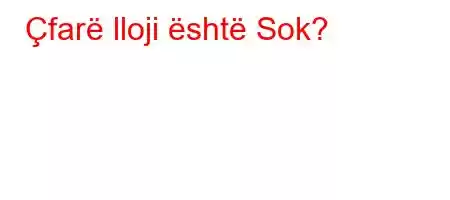 Çfarë lloji është Sok?