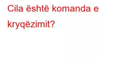 Cila është komanda e kryqëzimit?