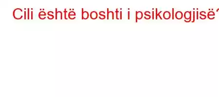 Cili është boshti i psikologjisë