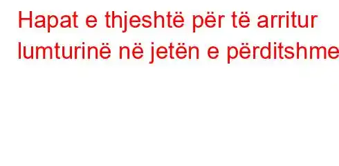 Hapat e thjeshtë për të arritur lumturinë në jetën e përditshme