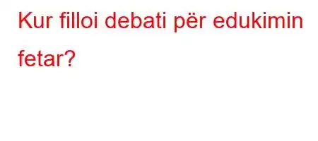 Kur filloi debati për edukimin fetar?