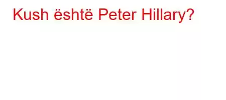 Kush është Peter Hillary