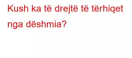 Kush ka të drejtë të tërhiqet nga dëshmia?