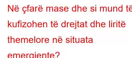 Në çfarë mase dhe si mund të kufizohen të drejtat dhe liritë themelore në situata emergjente?