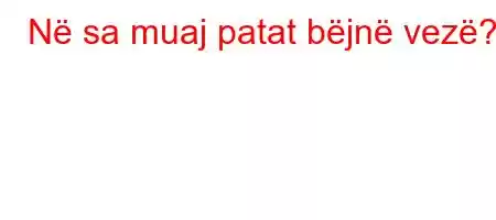 Në sa muaj patat bëjnë vezë?