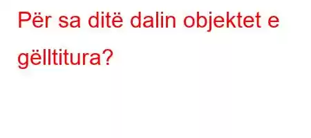 Për sa ditë dalin objektet e gëlltitura?