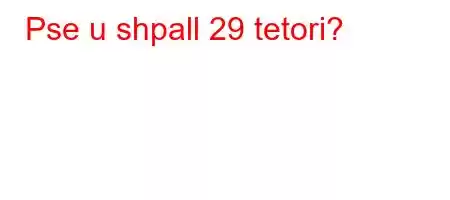 Pse u shpall 29 tetori?