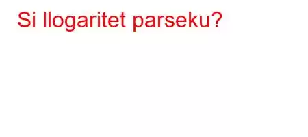 Si llogaritet parseku?