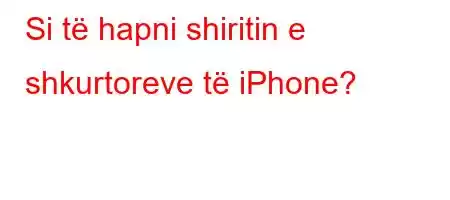 Si të hapni shiritin e shkurtoreve të iPhone?